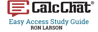 visit CalcChat at www.calcchat.com for worked-out solutions to odd numbered exercises found in Ron Larson books.